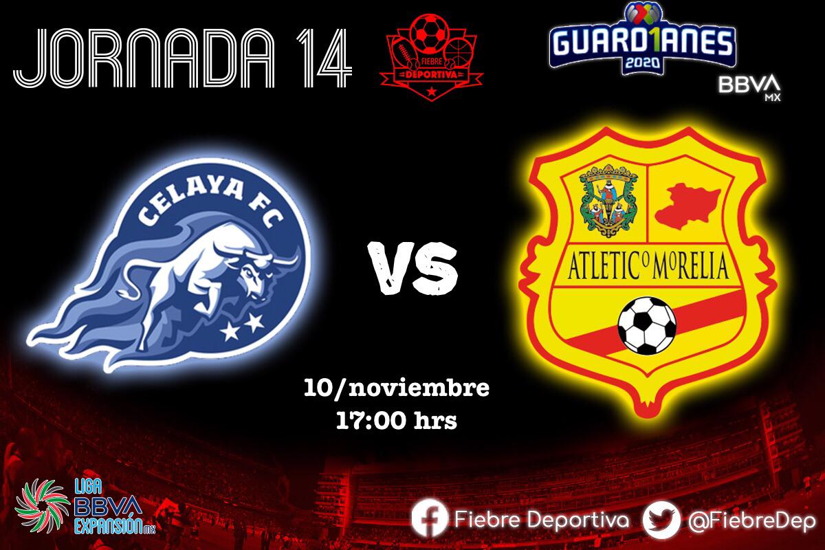 Celaya vs Atlético Morelia: Dura prueba para los michoacanos